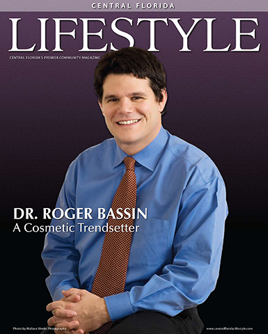 Dr. Bassin Featured In Central Florida Lifestyle